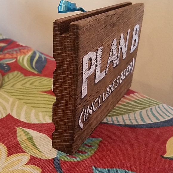 Sign - Plan B - Picture 6 of 6